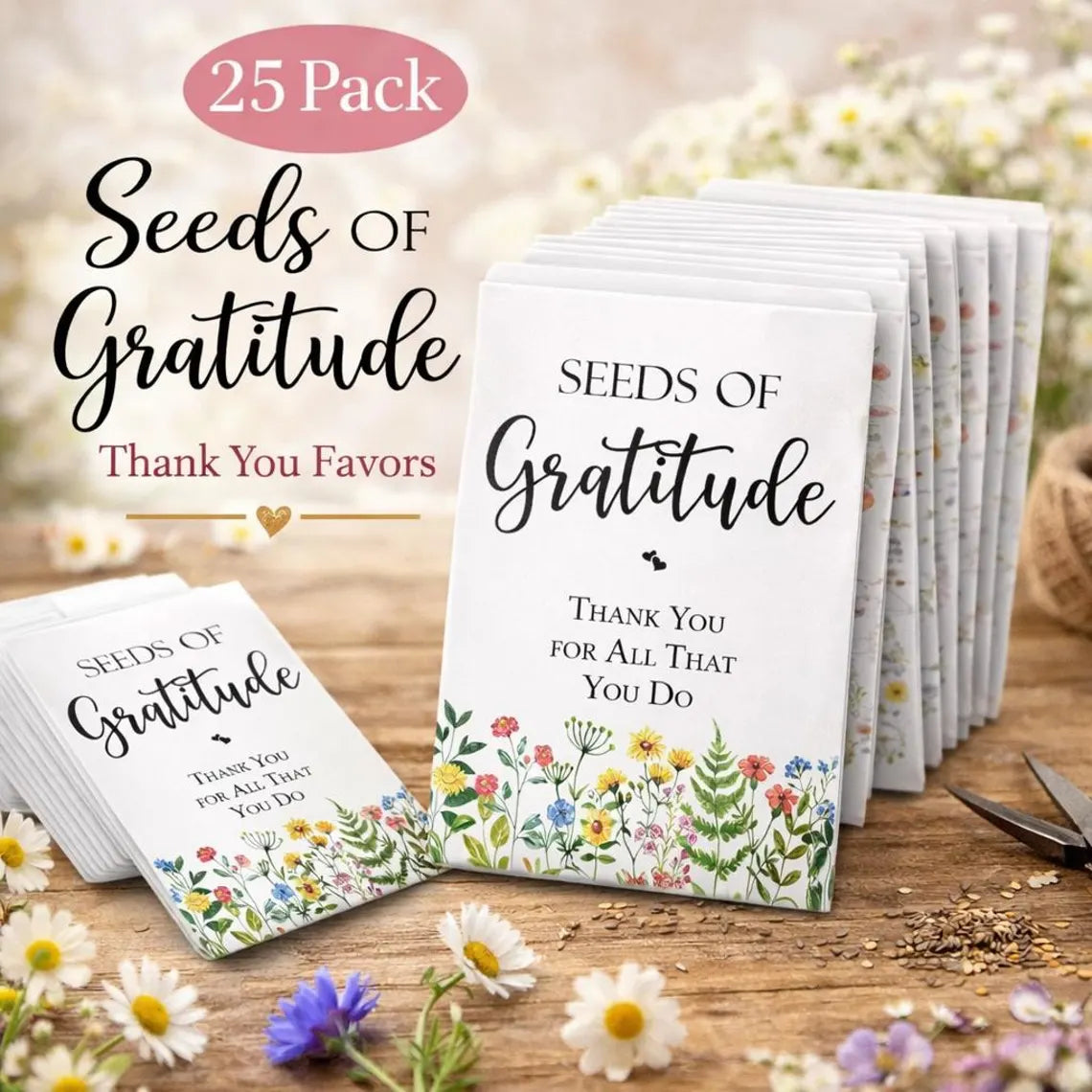 Seeds of Gratitude 25 Pack • Thank You Seed Packets • Wildflower Seed Favors - Michaela's Outdoors