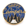 Happy Campers Enamel Pin – Camping & Outdoor Adventure Pin - Michaela's Outdoors